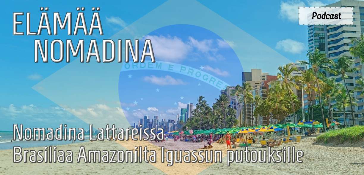 Elämää Nomadina - Elämää Nomadina - Digital nomadeina ja yrittäjinä maailmalla Elämää Nomadina podcastissa matkataan Brasilian sademetsiin, ikonisiin kaupunkikohteisiin, salaisille rannoille ja Iguassun putouksille.